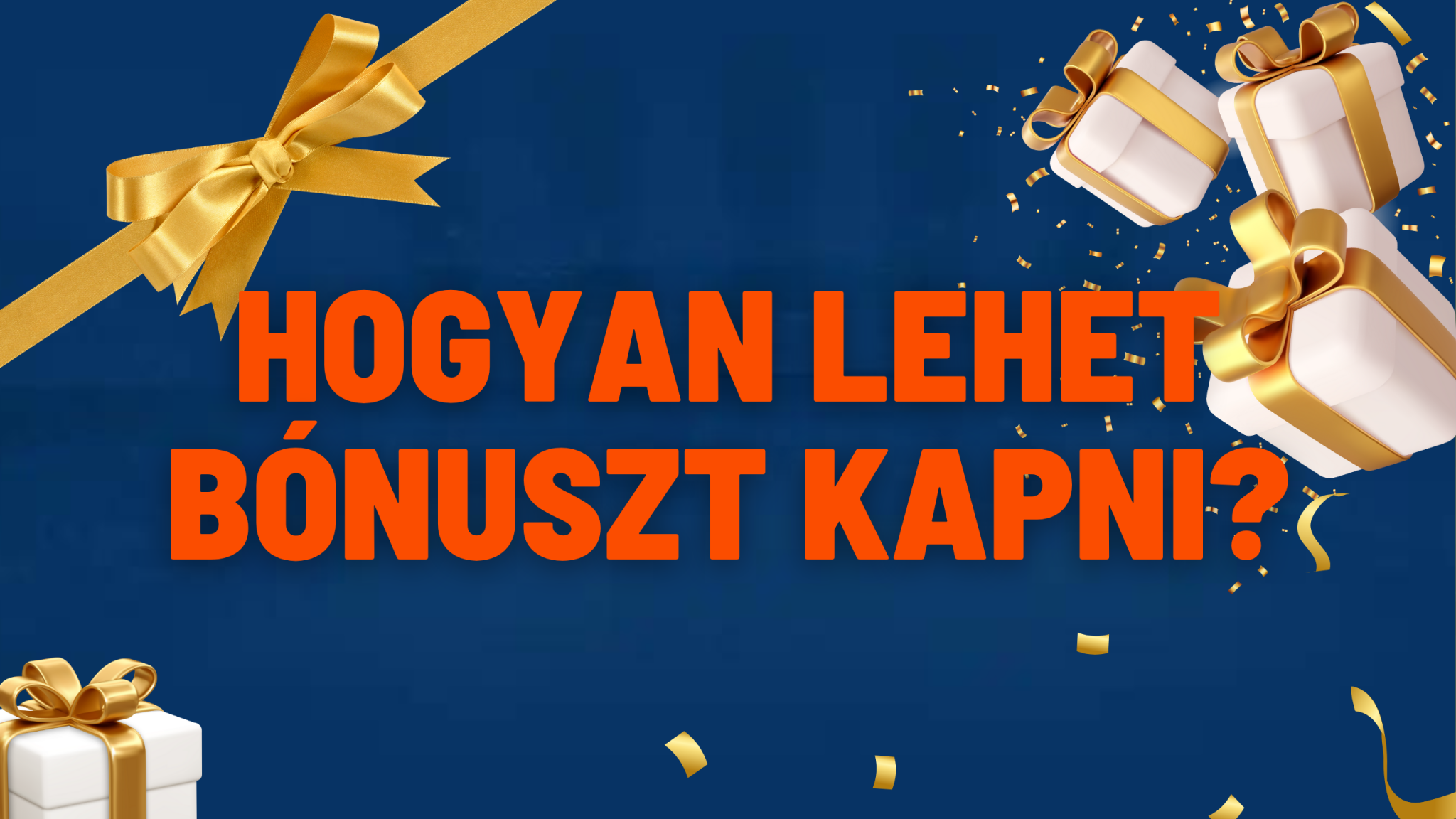 Hogyan-lehet-bonuszt-kapni